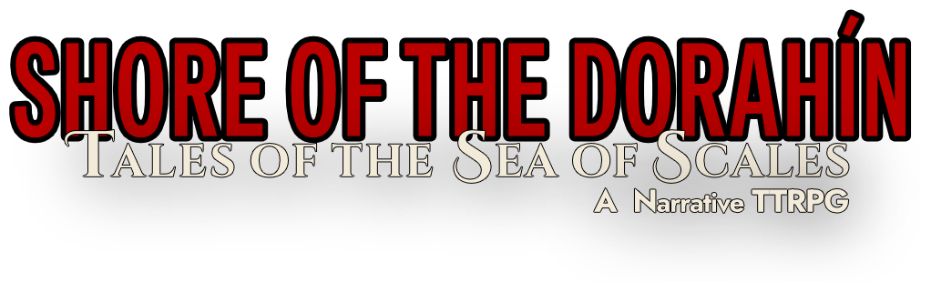Shore of the Dorahín: Tales of the Sea of Scales